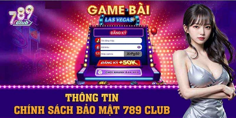 Cam kết bảo mật tại 789Club