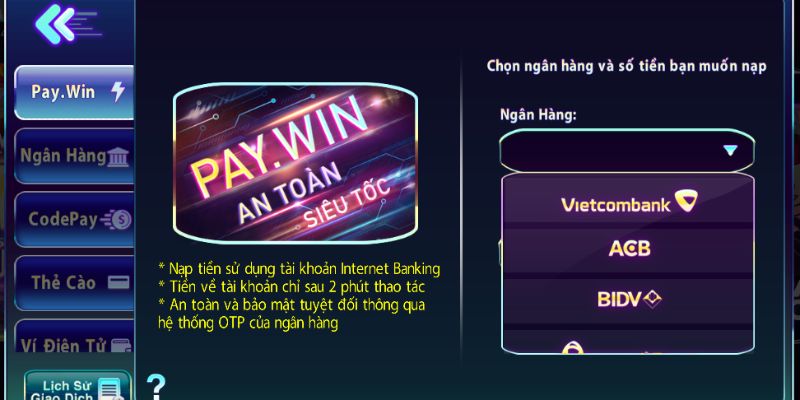 Nạp Paywin cực kỳ nhanh chóng