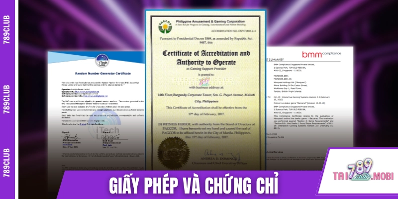 Các giấy phép và chứng chỉ của cổng game 789CLUB